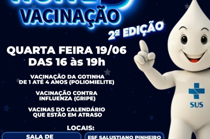 '2 Noite D' de vacinao contra a Poliomielite ser quarta-feira 19