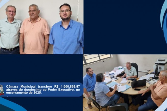 C�mara de Vereadores transferiu R$ 1,6 Milh�o para a Prefeitura